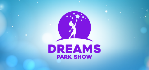 Dreams Park Show